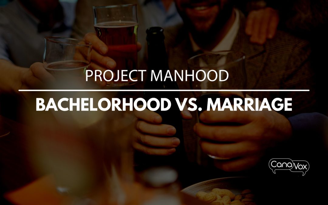 Bachelorhood vs. Marriage